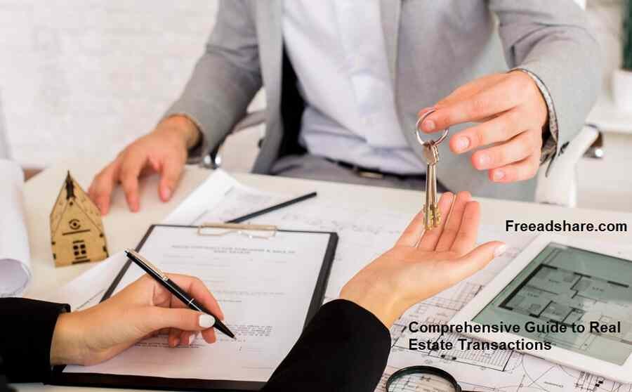 Comprehensive Guide to Real Estate Transactions